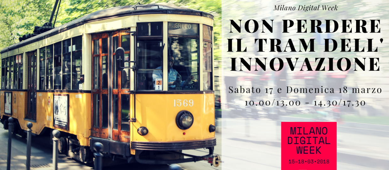 Il tram dell’innovazione ferma alla Milano Digital Week
